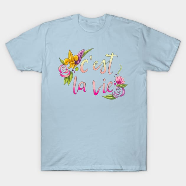 C’est la Vie T-Shirt by Lady Lilac